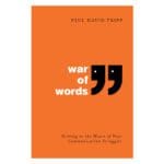 War of Words 2nd Edition: Getting to the Heart of Your Communication Struggles PB - Image 3