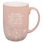 He Who Began a Good Work in You will Carry it on to Completion Peach Ceramic Mug - Image 9