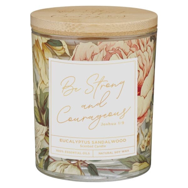 Be Strong and Courageous Eucalyptus Sandalwood Scented Candle with Bamboo Lid - Image 1
