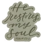 He Restores My Soul Magnet - Image 2