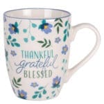 Thankful Grateful Blessed Ceramic Mug - Image 14