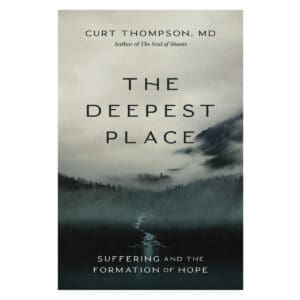 The Deepest Place: Suffering and the Formation of Hope (Paperback)