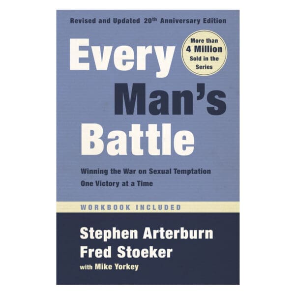 Every Man's Battle 20th Anniversary Edition, Revised And Updated (Paperback) - Image 1