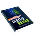 Digital Rehab: Learning To Live Again In The Real World (Paperback) - Image 24