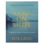 God on Mute: Engaging the Silence of Unanswered Prayer (Paperback) - Image 4