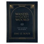 Wandel deur God se Woord (Hardeband)