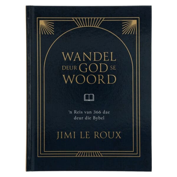 Wandel deur God se Woord (Hardeband) - Image 1