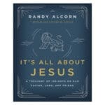 It's All About Jesus: A Treasury of Insights on Our Savior Lord and Friend PB - Image 6
