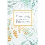 Managing Your Emotions (Hardcover) - Image 3