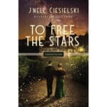 To Free The Stars: 2 A Jack And Ivy Novel (Paperback) - Image 6