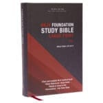 NKJV Foundation Study Bible Large Print Red Letter (Comfort Print)(Hardcover) - Image 22