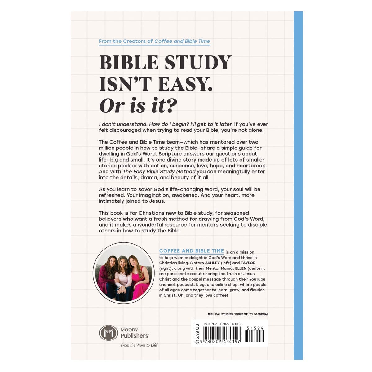 9780802434197_back The Easy Bible Study Method: A Guide to Understanding, Applying & Delighting in God's Word PB - Image 2