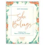 She Belongs: Finding Your Place in the Body of Christ (Paperback) - Image 3