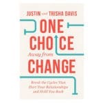 One Choice Away from Change: Break the Cycles That Hurt Your Relationships (Paperback) - Image 3