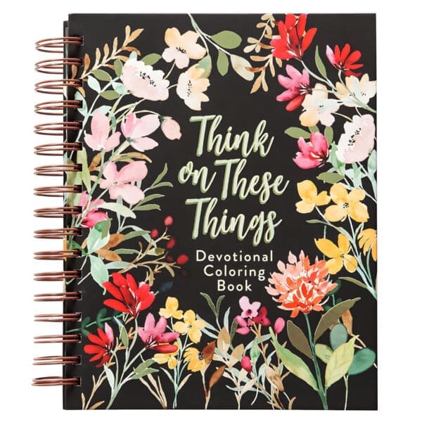 Think on These Things: Devotional Coloring Book (Spiral-Bound) - Image 1