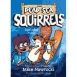 Squirreled Away - The Dead Sea Squirrels Book 1 (Paperback) - Image 5