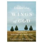 Under The Wings Of God: Twenty Biblical Reflections For A Deeper Faith (Paperback) - Image 6
