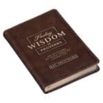 Finding Wisdom in Proverbs: 100 Devotions to Build Biblical Character (Faux Leather) - Image 23