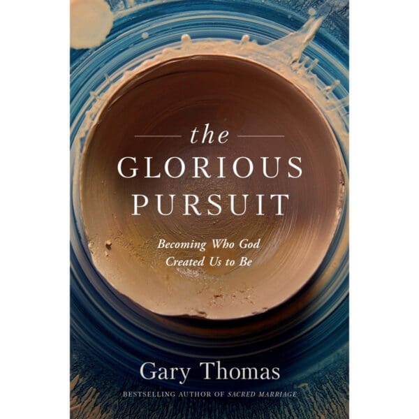 The Glorious Pursuit: Becoming Who God Created Us To Be (Paperback) - Image 1