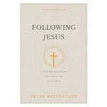 Following Jesus: A Year of Disciplemaking and Movement-Building in the Gospels PB - Image 5