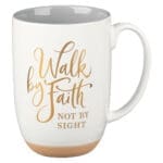 Walk By Faith Not By Sight White Ceramic Mug - Image 17
