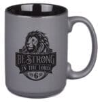 Be Strong in the Lord Matte Grey Ceramic Mug with Black Interior - Image 14