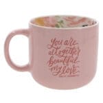 You Are Altogether Beautiful My Love Pink Ceramic Mug - Image 2