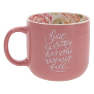 God Is Within Her, She Will Not Fall Pink Ceramic Mug