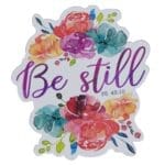 Be Still Magnet with a Message - Image 13
