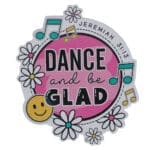 Dance and Be Glad Magnet with a Message - Image 12