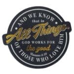 All Things God Works for the Good Magnet with a Message - Image 12