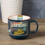 Be Strong Be Brave Ceramic Mug - Image 21