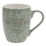 My Cup Runneth Over Ceramic Mug