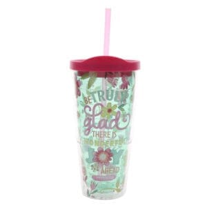 Be Truly Glad Plastic Travel Tumbler with Lid and Straw