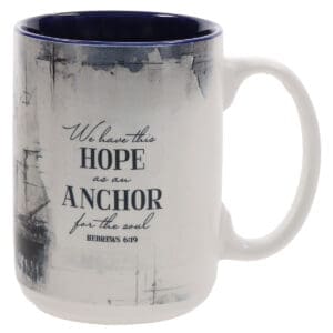 We Have This Hope as an Anchor for the Soul Ceramic Mug