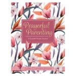 Prayerful Parenting: A Guided Prayer Journal (Paperback) - Image 25