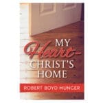 My Heart Christ's Home (Paperback) - Image 13