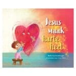 Jesus Maak Harte Heel (Sagteband) - Image 10