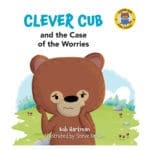 Clever Cub and the Case of the Worries (Paperback) - Image 2