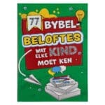 77 Bybelbeloftes Wat Elke Kind Moet Ken (Sagteband) - Image 13