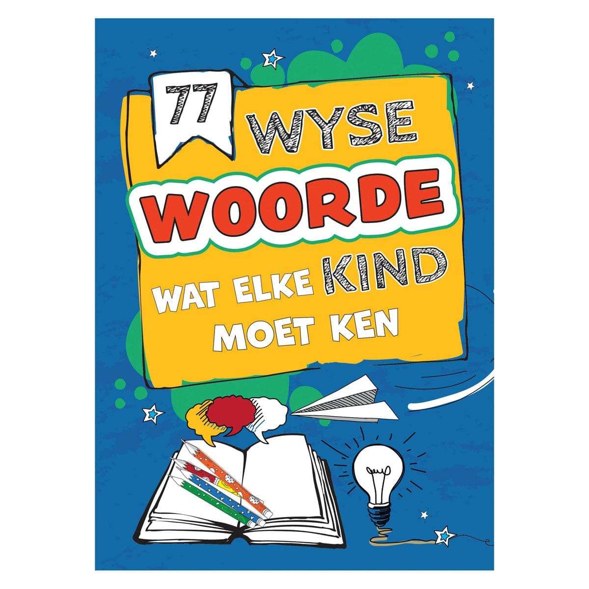 9780638010459_front 77 Wyse Woorde Wat Elke Kind Moet Ken (Sagteband) - Image 1