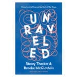 Unraveled: Hope for the Mom at the End of Her Rope (Paperback) - Image 4