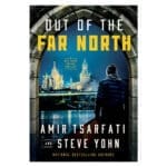 Out Of The Far North: 3 A Nir Tavor Mossad Thriller (Paperback) - Image 7