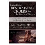 Issuing Divine Restraining Orders From Courts Of Heaven (Paperback) - Image 7