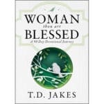Woman, Thou Art Blessed: A 90 Day Devotional Journey (Hardcover) - Image 5