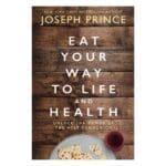 Eat Your Way To Life And Health: Unlock The Power The Holy Communion (Paperback) - Image 7