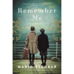 Remember Me: A Spanish Civil War Novel Devastating, Enlightening / Told - Image 4