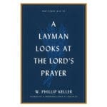A Layman Looks At The Lord's Prayer (Paperback) - Image 7