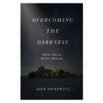 Overcoming the Darkness: Biblical Help for Spiritual Depression (Paperback)