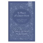 A Place of Quiet Rest: Finding Intimacy with God Through a Daily Devotional Life PB - Image 2
